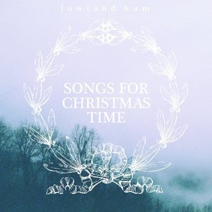 Songs For Christmas Time