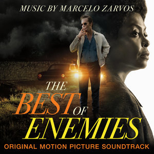 The Best Of Enemies (Original Motion Picture Soundtrack)