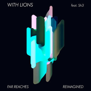 Far Reaches... Reimagined