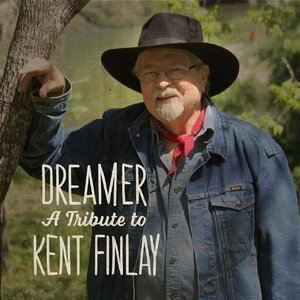 Dreamer: A Tribute To Kent Finlay