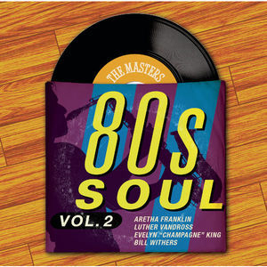 The Masters Series 80's Soul Vol. 2