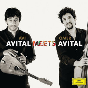 Avital Meets Avital [Hi-Res]