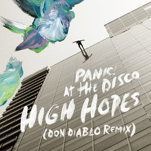 High Hopes (Don Diablo Remix) [Hi-Res]