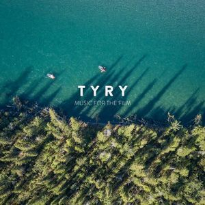 Tyry (Music For The Film) [Hi-Res]