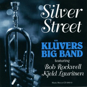 Silver Street (feat. Bob Rockwell & Kjeld Lauritsen)