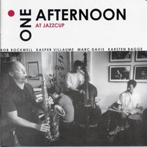 One Afternoon At Jazzcup (live)