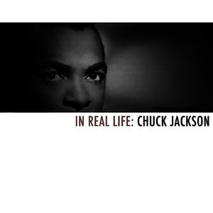 In Real Life: Chuck Jackson