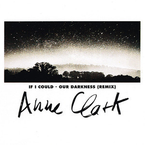 If I Could Our • Darkness (Remix)