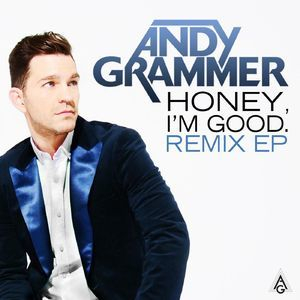 Honey, I'm Good (Remixes)