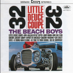 Little Deuce Coupe / All Summer Long
