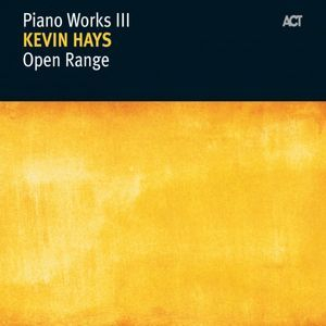 Open Range Piano Works III