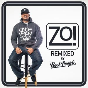 Zo! (Remixed By Reel People)