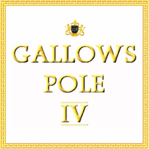Gallows Pole 4