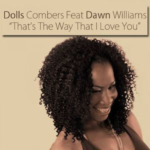 That's The Way That I Love You