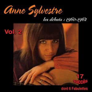 Anne Sylvestre - Les Debuts 1960-1962