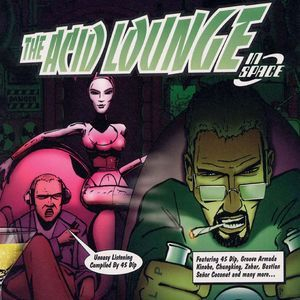 The Acid Lounge In Space (CD2)