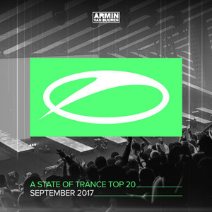A State Of Trance Top 20 - September 2017