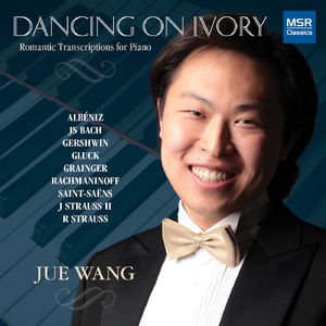 Dancing On Ivory: Romantic Transcriptions For Piano