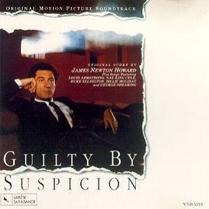 Guilty By Suspicion / Виновен по подозрению OST