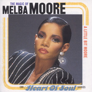 A Little Bit Moore The Magic Of Melba Moore