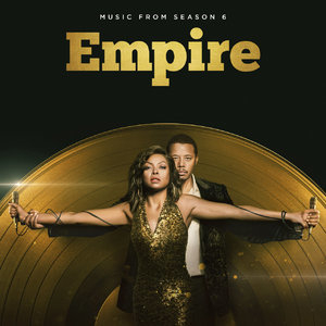 Empire (Season 6, Stronger Than My Rival) (Music From The Tv Series)