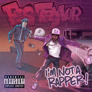 I Am Not A Rapper