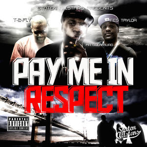 Pay Me In Respect