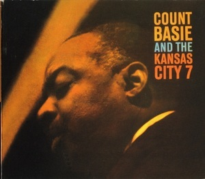 Count Basie And The Kansas City 7