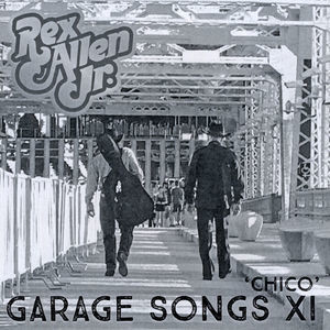 Garage Songs XI 'chico'