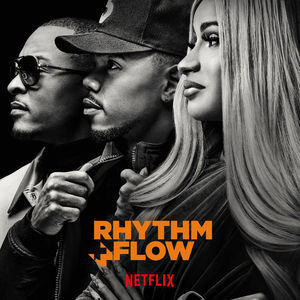 Rhythm & Flow Soundtrack The Final Episode (Music From The Netflix Original Series)