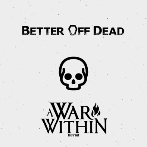 Better Off Dead