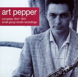 Complete 1947-1951 Small Group Recordings