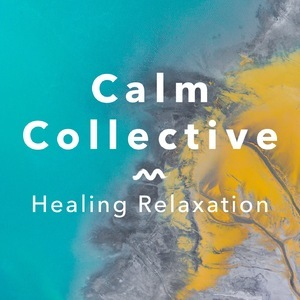 Healing Relaxation [Hi-Res]