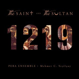 1219 - The Saint and the Sultan (Francis of Assisi)