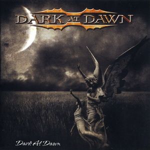Dark At Dawn