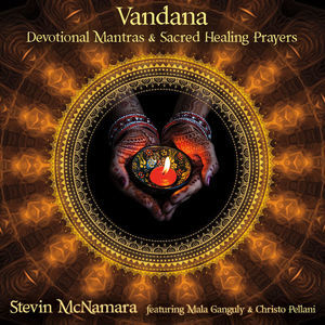 Vandana: Devotional Mantras & Sacred Healing Prayers