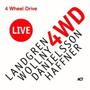 4 Wheel Drive (Live) [Hi-Res]