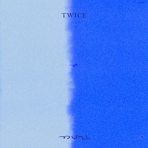 Twice [Hi-Res]