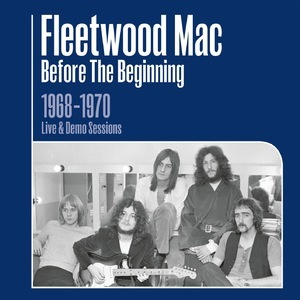 Before The Beginning 1968-1970 Rare Live & Demo Sessions