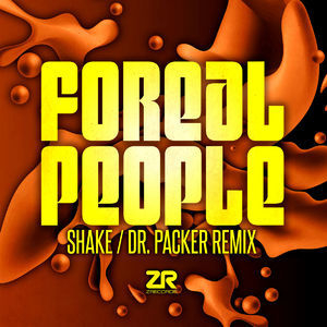 Shake (Dr. Packer ReShake Edit)