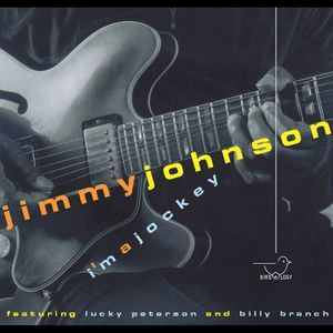 I'm A Jockey (feat. Billy Branch & Lucky Peterson)
