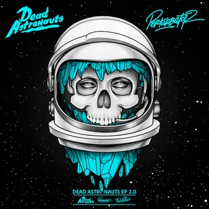 Dead Astronauts Ep 2.0 [EP]