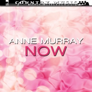 Anne Murray Now