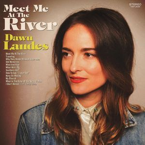 Meet Me At The River [Hi-Res]