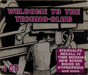 Welcome To The Techno-Club