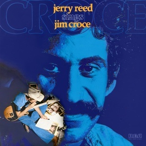 Jerry Reed Sings Jim Croce