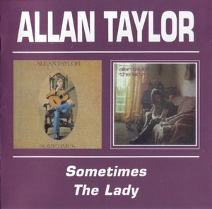 Sometimes / The Lady