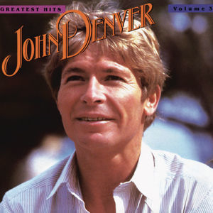 John Denver's Greatest Hits, Volume 3