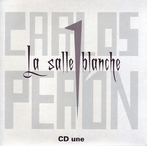 La Salle Blanche (CD1)