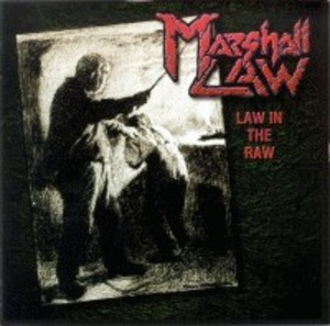 Law In The Raw